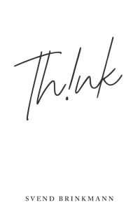 Book Cover for Think by Svend Brinkmann