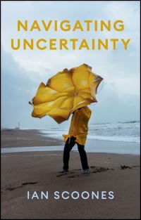 Book Cover for Navigating Uncertainty by Ian Scoones