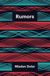 Book Cover for Rumors by Mladen Dolar