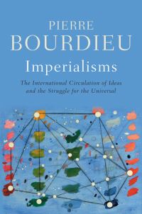Book Cover for Imperialisms by Pierre Bourdieu