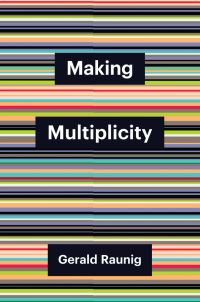 Book Cover for Making Multiplicity by Gerald Raunig
