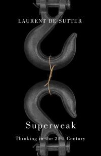 Book Cover for Superweak by Laurent De Sutter