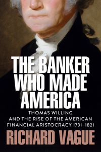 Book Cover for The Banker Who Made America by Richard Vague