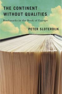 Book Cover for The Continent Without Qualities by Peter Sloterdijk
