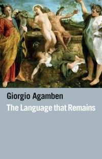 Book Cover for The Language That Remains by Giorgio Agamben