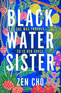 Book Cover for Black Water Sister by Zen Cho