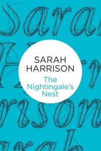 Book Cover for The Nightingale's Nest by Sarah Harrison