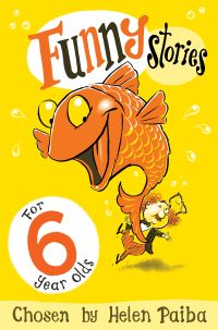 Book Cover for Funny Stories for 6 Year Olds by Helen Paiba, Kate Sheppard
