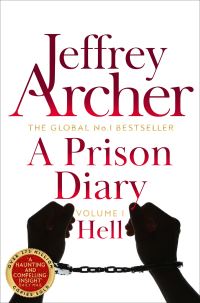 Book Cover for A Prison Diary. Volume 1 Belmarsh - Hell by FF8282, Jeffrey Archer
