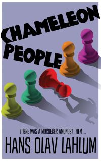 Book Cover for Chameleon People by Hans Olav Lahlum