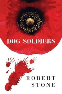 Book Cover for Dog Soldiers by Robert Stone