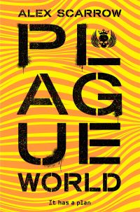 Book Cover for Plague World by Alex Scarrow