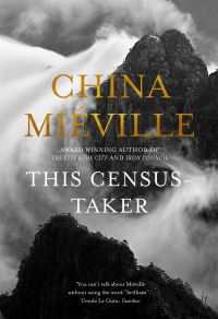 Book Cover for This Census-Taker by China Miéville