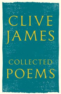 Book Cover for Collected Poems, 1958-2015 by Clive James