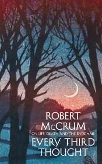Book Cover for Every Third Thought by Robert McCrum
