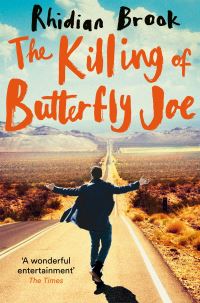 Book Cover for The Killing of Butterfly Joe by Rhidian Brook
