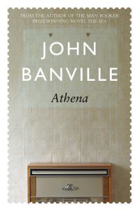 Book Cover for Athena by John Banville