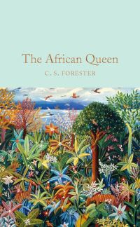 Book Cover for The African Queen by C S Forester