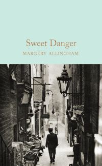 Book Cover for Sweet Danger by Margery Allingham