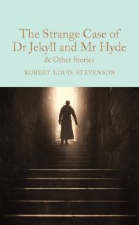 Book Cover for The Strange Case of Dr Jekyll and Mr Hyde & Other Stories by Robert Louis Stevenson