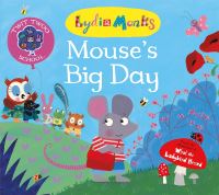 Book Cover for Mouse's Big Day by Lydia Monks