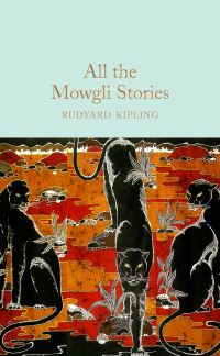 Book Cover for All the Mowgli Stories by Rudyard Kipling