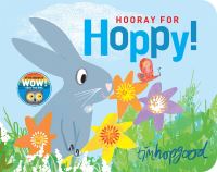 Book Cover for Hooray for Hoppy! by Tim Hopgood