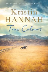 Book Cover for True Colours by Kristin Hannah
