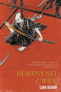 Book Cover for Heaven's Net Is Wide by Lian Hearn