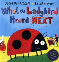 Book Cover for What the Ladybird Heard Next by Julia Donaldson