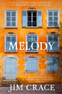 Book Cover for The Melody by Jim Crace