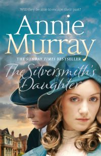 Book Cover for The Silversmith's Daughter by Annie Murray