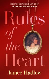 Book Cover for Rules of the Heart by Janice Hadlow
