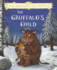 Book Cover for The Gruffalo's Child by Julia Donaldson