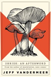 Book Cover for Shriek by Jeff VanderMeer