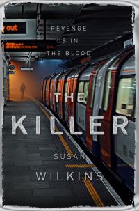 Book Cover for The Killer by Susan Wilkins