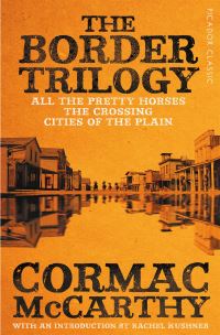 Book Cover for The Border Trilogy by Cormac McCarthy, Cormac McCarthy