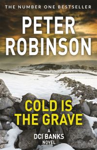 Book Cover for Cold Is the Grave by Peter Robinson