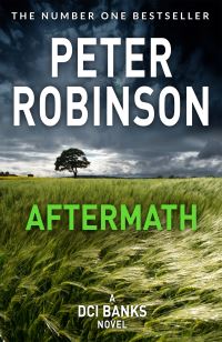 Book Cover for Aftermath by Peter Robinson