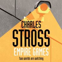 Book Cover for Empire Games by Charles Stross