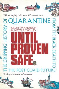 Book Cover for Until Proven Safe by Geoff Manaugh, Nicola Twilley