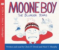 Book Cover for Moone Boy by Chris ODowd, Nick V Murphy