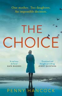 Book Cover for The Choice by Penny Hancock