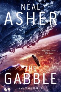 Book Cover for The Gabble and Other Stories by Neal L Asher