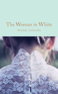 Book Cover for The Woman in White by Wilkie Collins