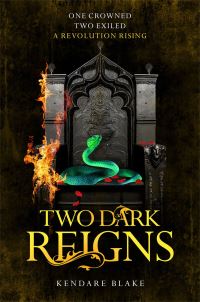 Book Cover for Two Dark Reigns by Kendare Blake