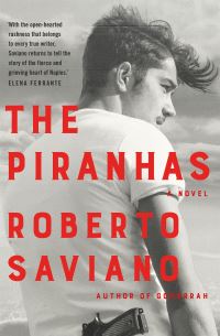 Book Cover for The Piranhas by Roberto Saviano