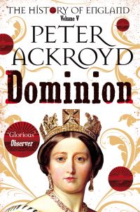 Book Cover for The History of England. Volume V Dominion by Peter Ackroyd