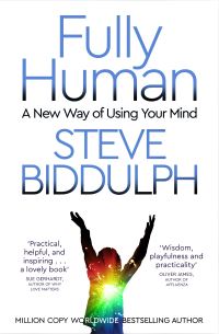 Book Cover for Fully Human by Steve Biddulph