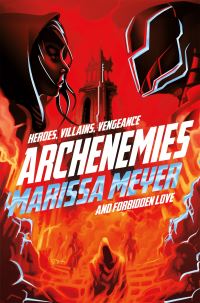 Book Cover for Archenemies by Marissa Meyer
